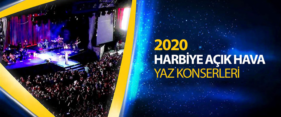 Harbiye Open-Air Concerts for 2020 are Starting